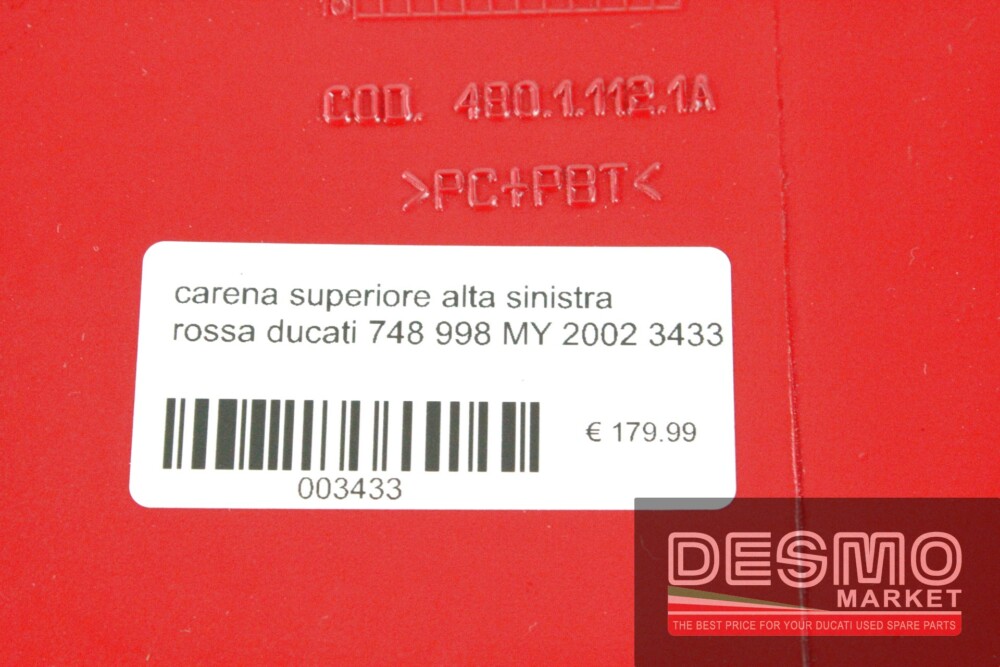 carena superiore alta sinistra rossa ducati 748 998 MY 2002 3433