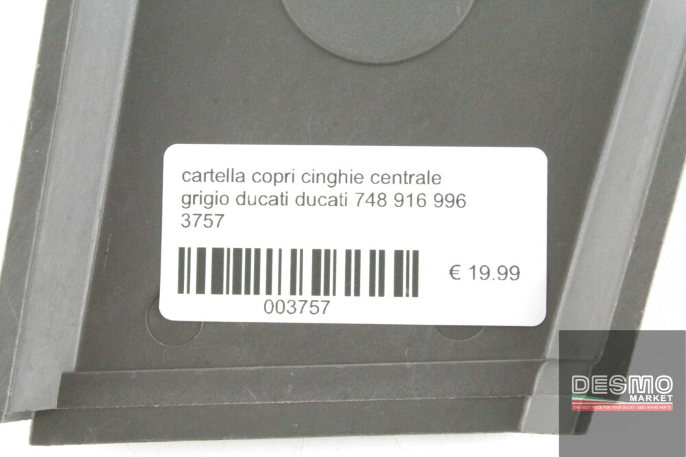 cartella copri cinghie centrale grigio ducati ducati 748 916 996 3757