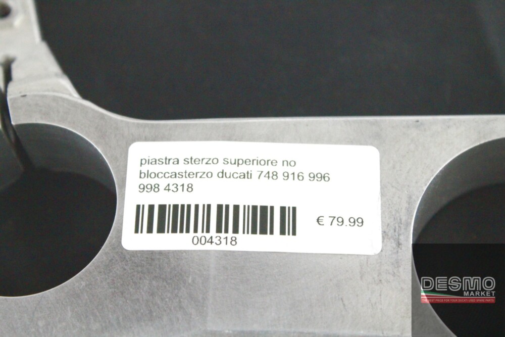 piastra sterzo superiore no bloccasterzo ducati 748 916 996 998 4318