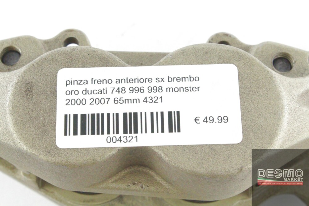 pinza freno anteriore sinistra brembo oro ducati 748 996 998 monster  65mm 4321