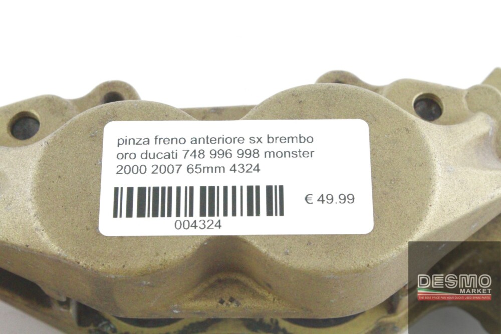 pinza freno anteriore sinistra brembo oro ducati 748 996 998 monster  65mm 4324