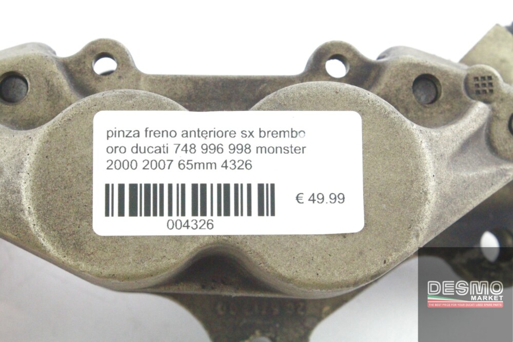 pinza freno anteriore sinistra brembo oro ducati 748 996 998 monster  65mm 4326