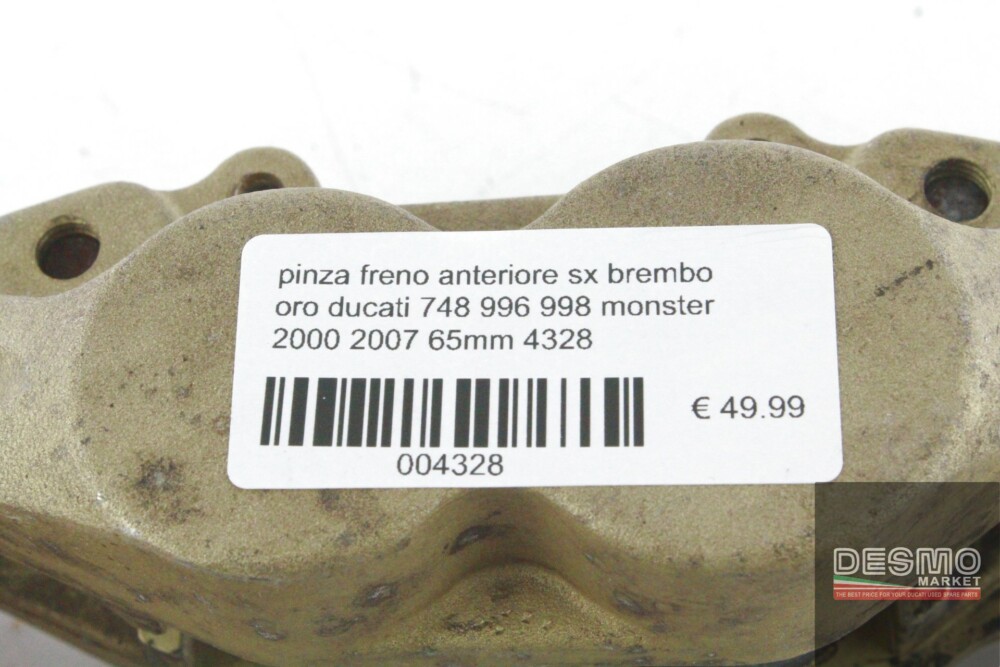 pinza freno anteriore sinistra brembo oro ducati 748 996 998 monster  65mm 4328