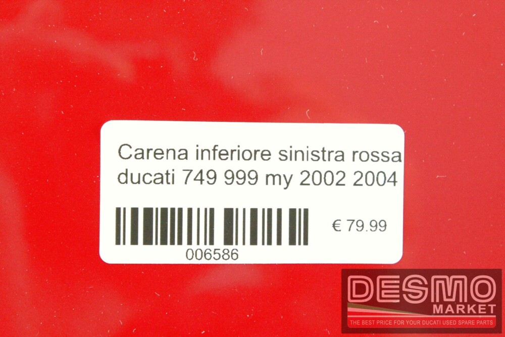 Carena inferiore sinistra rossa ducati 749 999 my 2002 2004