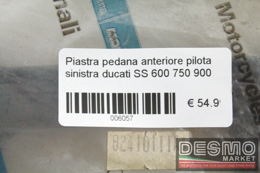 Piastra pedana anteriore pilota sinistra ducati SS 600 750 900