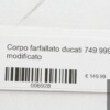 Corpo farfallato ducati 749 999