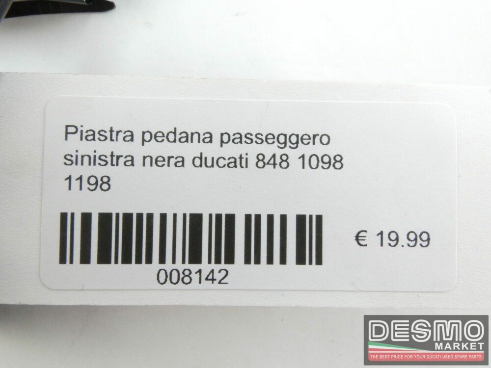 Piastra pedana passeggero sinistra nera ducati 848 1098 1198