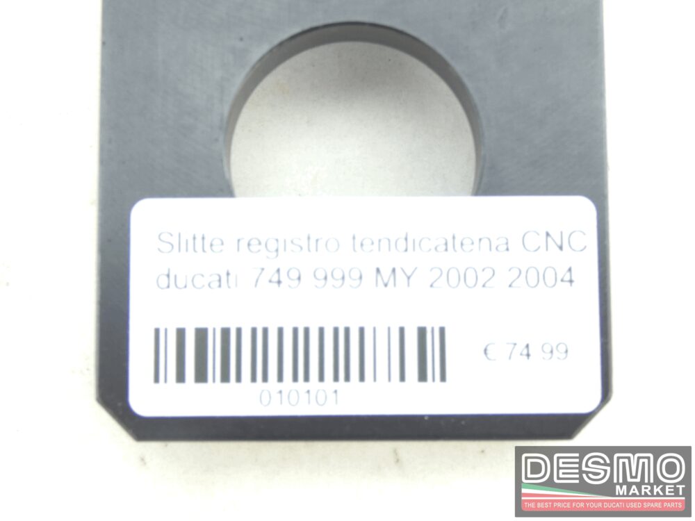 Slitte registro tendicatena CNC ducati 749 999 MY 2002 2004