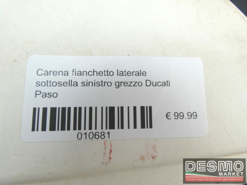 Carena fianchetto laterale sottosella sinistro grezzo Ducati Paso