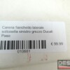 Carena fianchetto laterale sottosella sinistro grezzo Ducati Paso