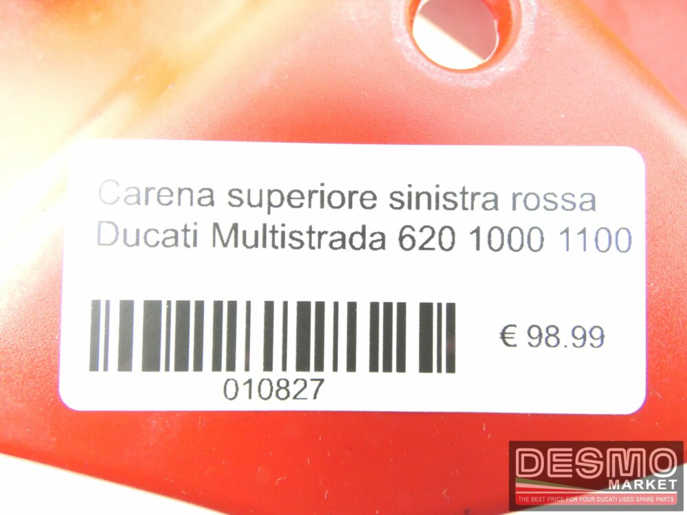 Carena superiore sinistra rossa Ducati Multistrada 620 1000 1100