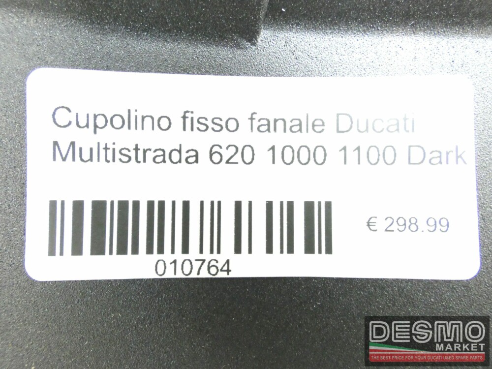 Cupolino fisso fanale Ducati Multistrada 620 1000 1100 Dark