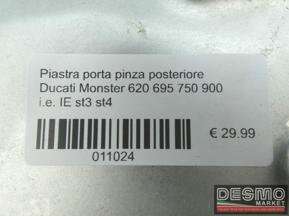 Piastra porta pinza posteriore Ducati Monster 620 695 750 900 i.e. IE