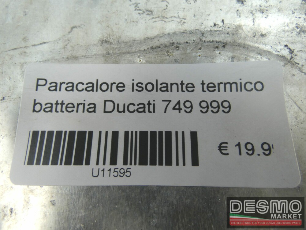 Paracalore isolante termico batteria Ducati 749 999
