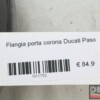 Flangia porta corona Ducati Paso