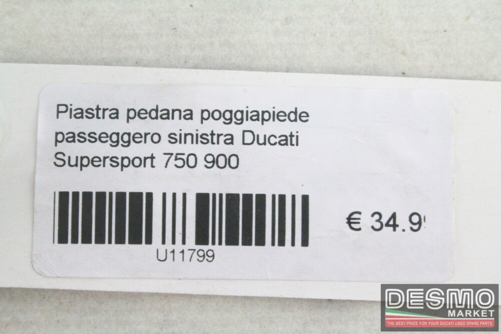 Piastra pedana poggiapiede passeggero sinistra Ducati Supersport 750 900