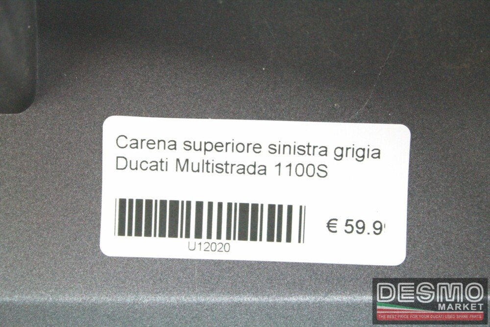 Carena superiore sinistra grigia Ducati Multistrada 1100S