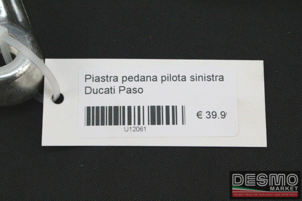 Piastra pedana pilota sinistra Ducati Paso