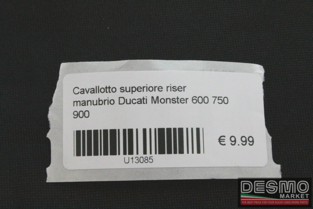 Cavallotto superiore riser manubrio Ducati Monster 600 750 900