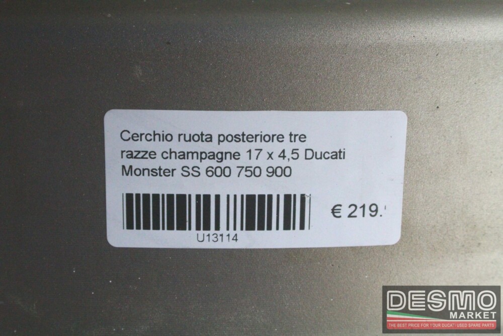 Cerchio ruota posteriore 3 razze champagne 17×4,5 Ducati Monster SS carb