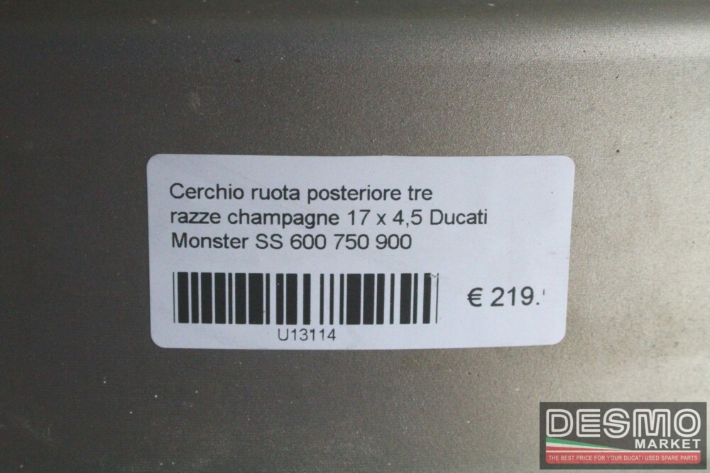 Cerchio ruota posteriore 3 razze champagne 17×4,5 Ducati Monster SS carb