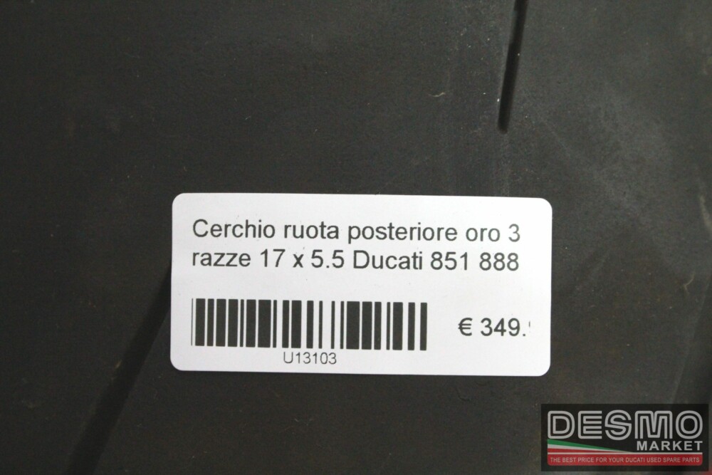 Cerchio ruota posteriore oro 3 razze 17 x 5.5 Ducati 851 888