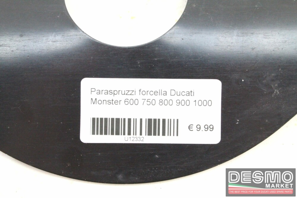 Paraspruzzi forcella Ducati Monster 600 750 800 900 1000