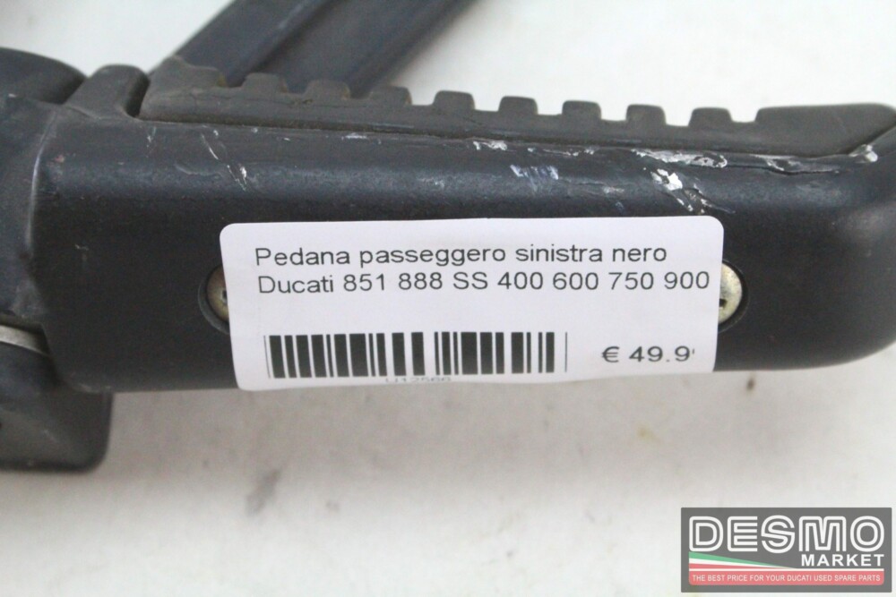 Pedana passeggero sinistra nero Ducati 851 888 SS 400 600 750 900