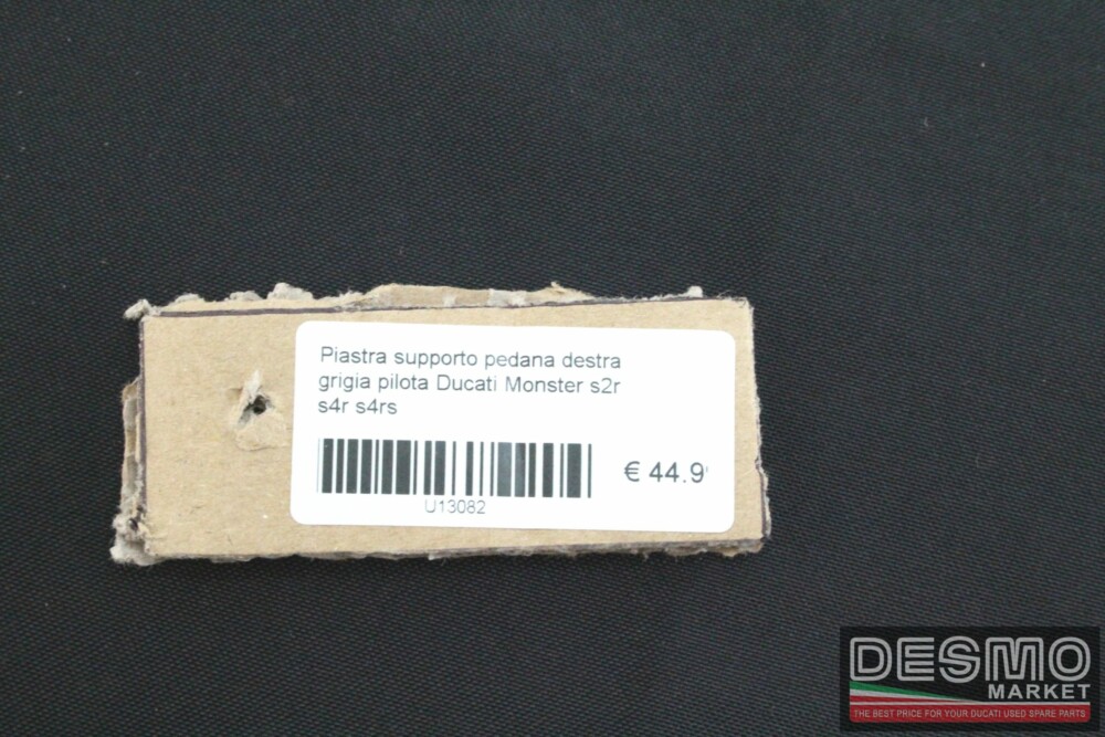 Piastra supporto pedana destra grigia pilota Ducati Monster s2r s4r s4rs