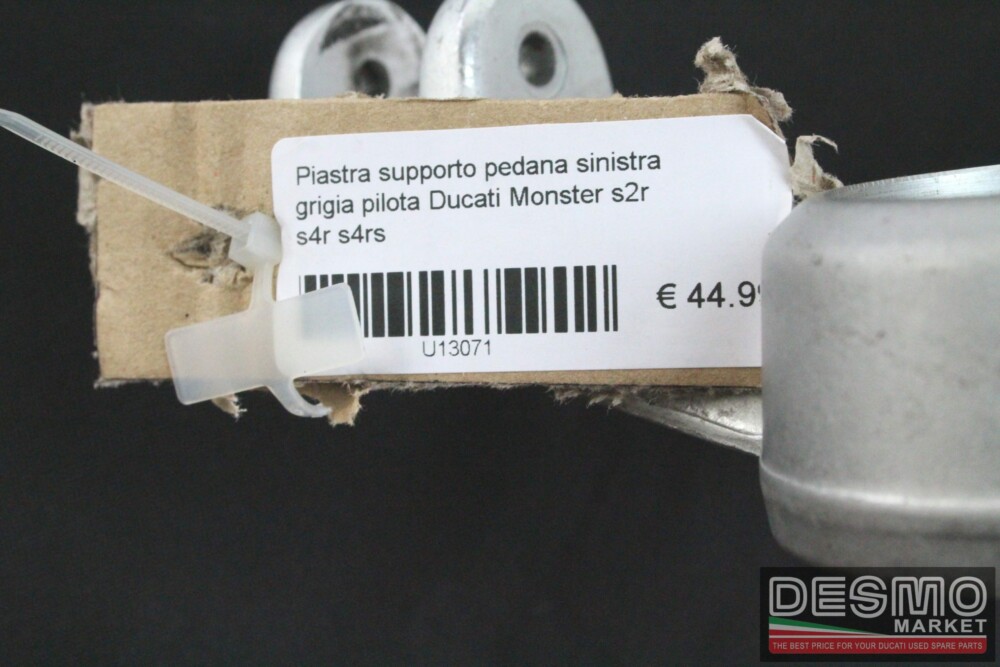 Piastra supporto pedana sinistra grigia pilota Ducati Monster s2r s4r