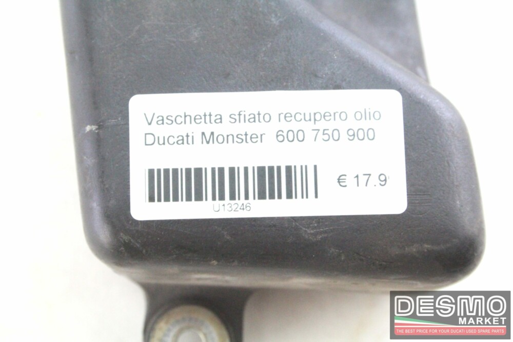 Vaschetta sfiato recupero olio Ducati Monster  600 750 900