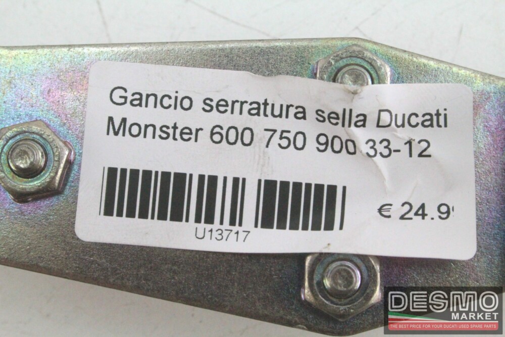 Gancio serratura sella Ducati Monster 600 750 900