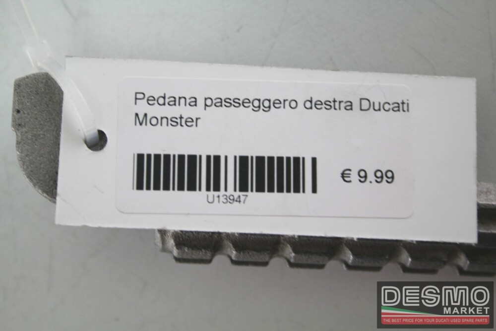 Pedana passeggero destra Ducati Monster