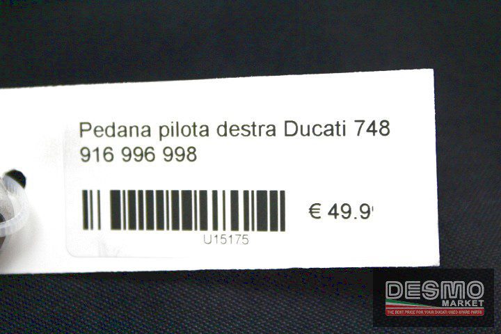 Pedana pilota destra Ducati 748 916 996 998