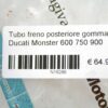 Rubber rear brake tube pipe line Ducati Monster 600 750 900 - Image 5