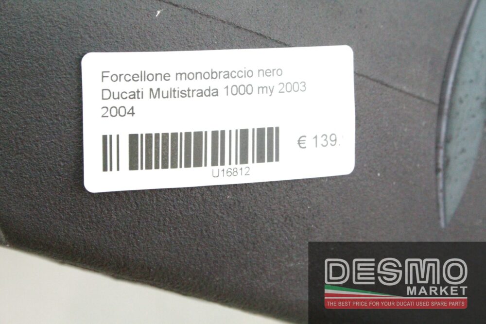 Forcellone monobraccio nero Ducati Multistrada 1000 my 2003 2004