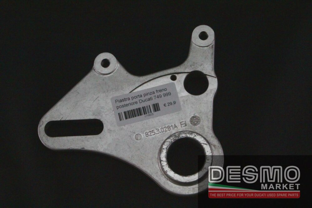 Rear brake caliper support plate Ducati 749 999