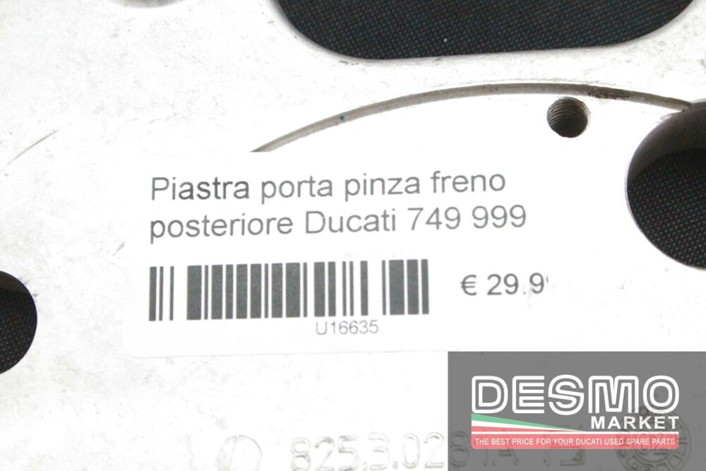 Piastra porta pinza freno posteriore Ducati 749 999