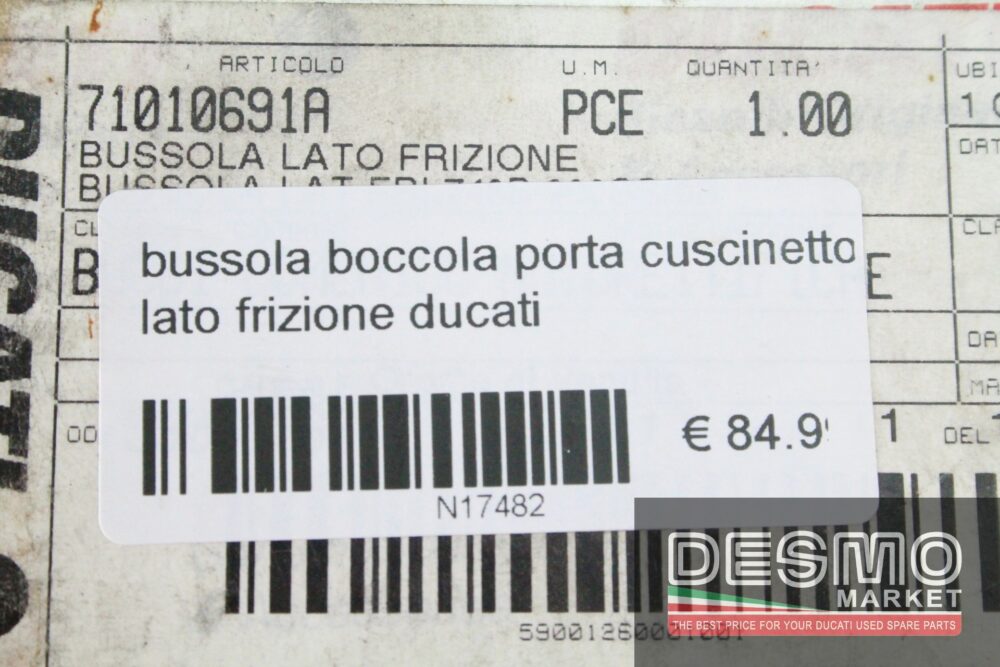 Bussola boccola porta cuscinetto lato frizione Ducati