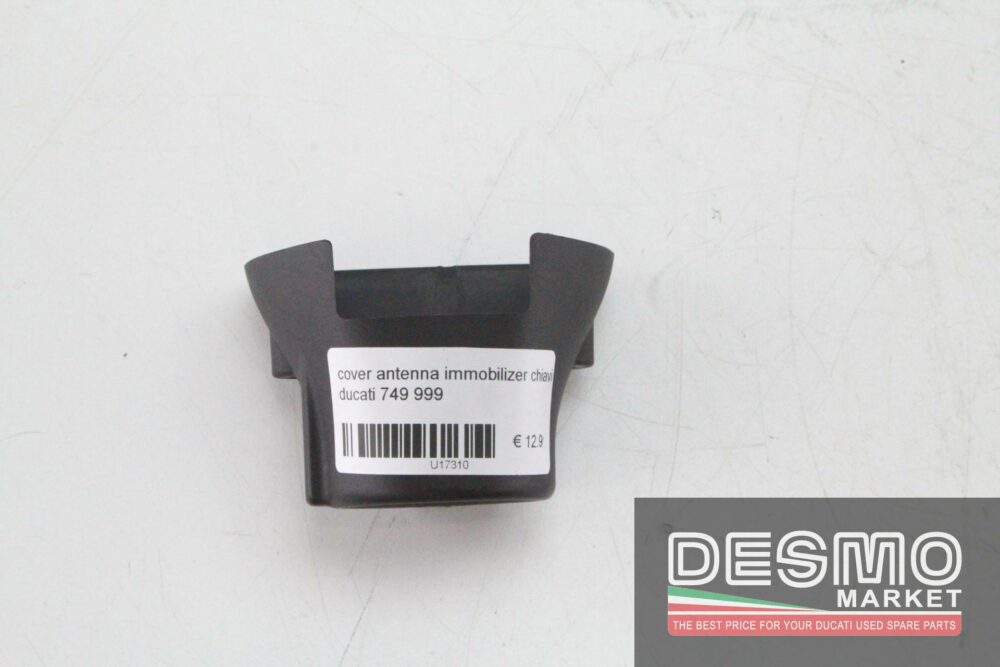Cover antenna immobilizer chiavi Ducati 749 999