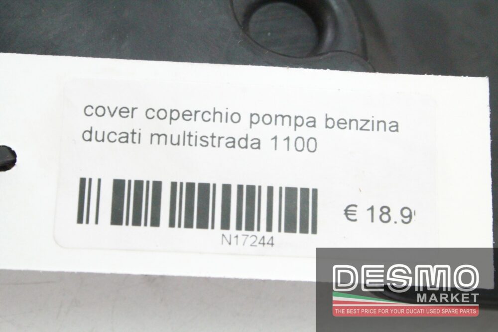 Cover coperchio pompa benzina Ducati Multistrada 1100