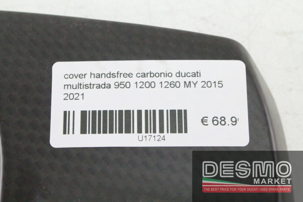 Cover handsfree carbonio Ducati Multistrada 950 1200 1260 MY 2015 2021