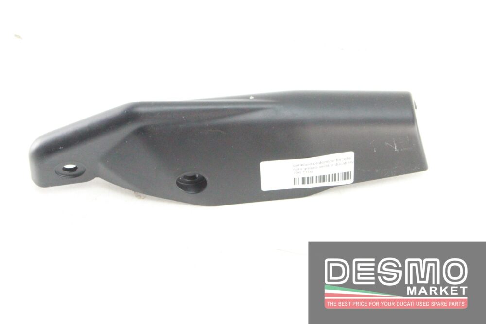 Parastelo protezione forcella nero grezzo sinistro Ducati Hym 796 1100