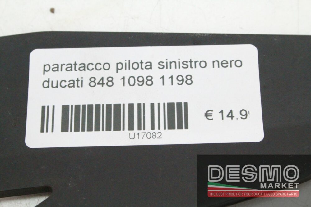 Paratacco pilota sinistro nero Ducati 848 1098 1198