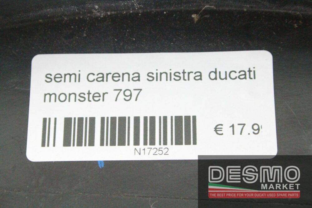 Semi carena sinistra Ducati Monster 797