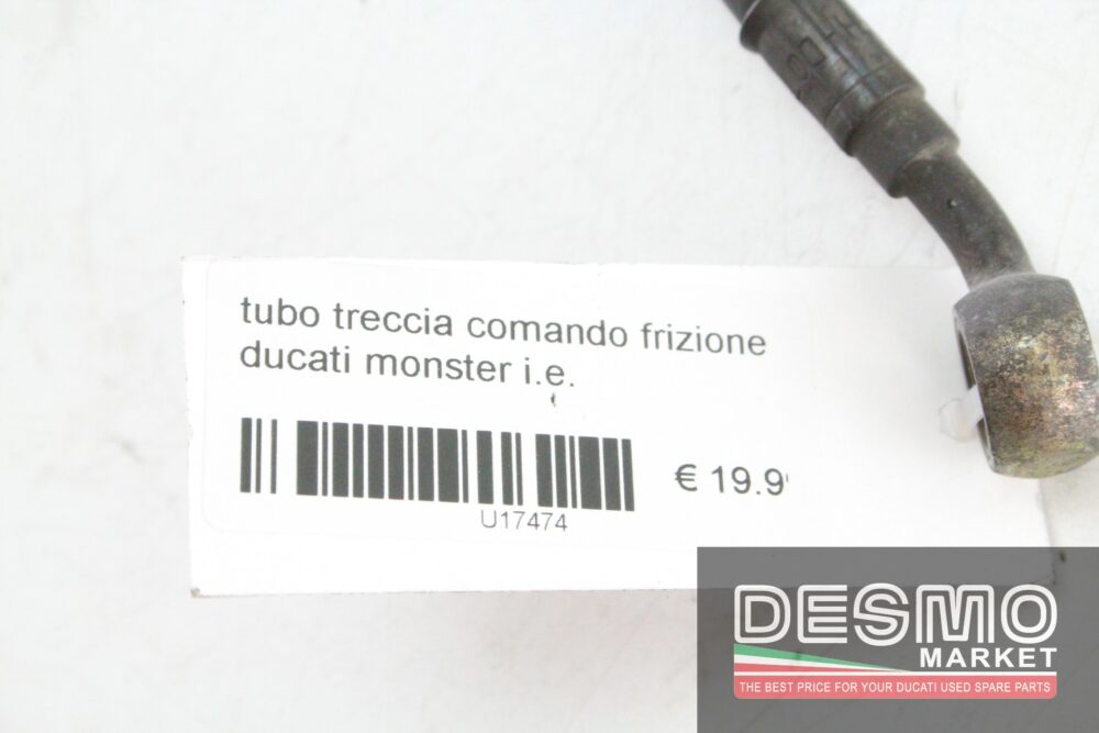 Tubo treccia comando frizione Ducati Monster I.E.