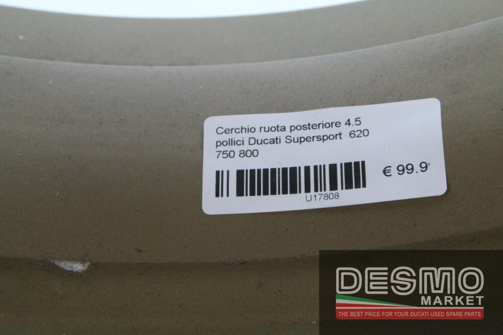 Cerchio ruota posteriore 4.5 pollici Ducati Supersport  620 750 800
