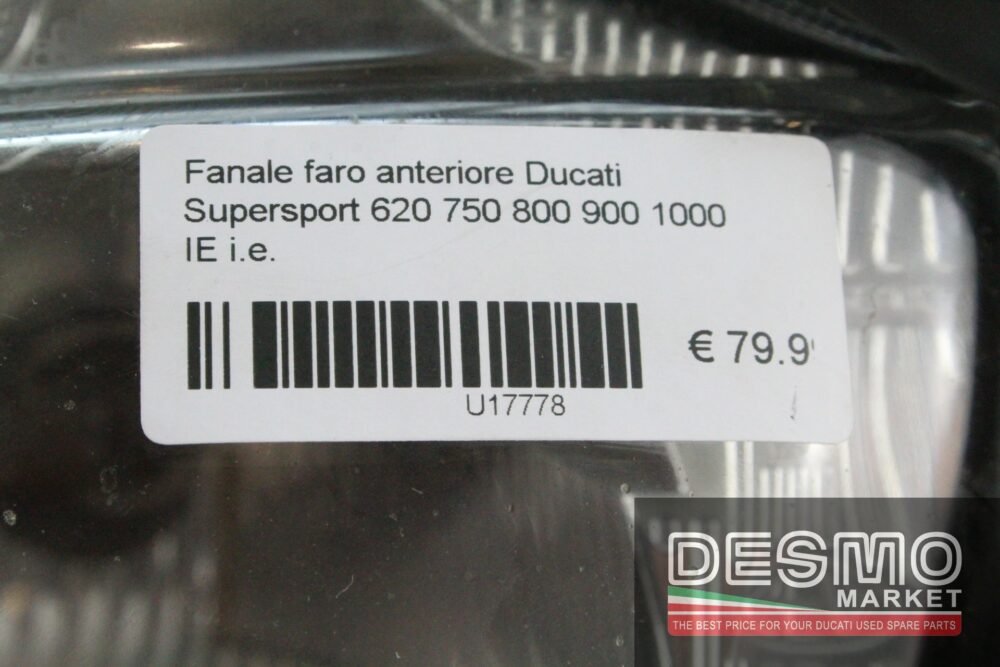 Fanale faro anteriore Ducati Supersport 620 750 800 900 1000 IE i.e.