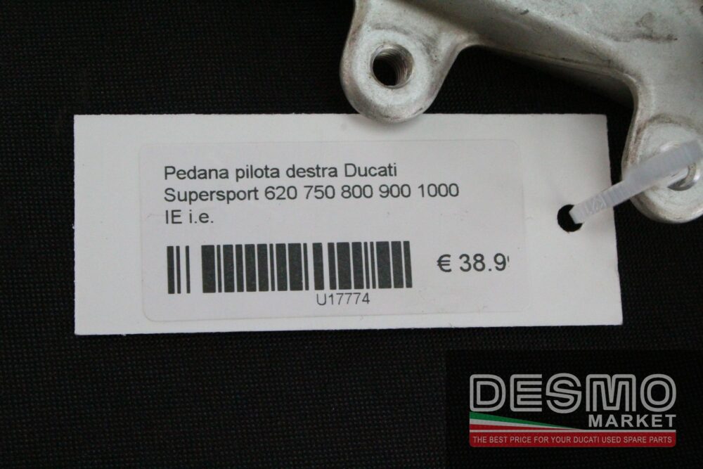 Pedana pilota destra Ducati Supersport 620 750 800 900 1000 IE i.e.