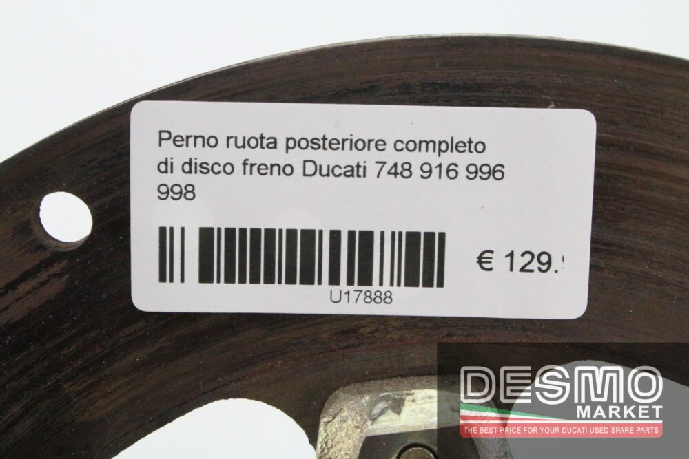 Perno ruota posteriore completo di disco freno Ducati 748 916 996 998